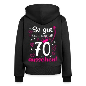 70. Geburtstag Frau 70 Jahre Geschenk - Frauen Premium Bio Zip Hoodie - Schwarz - Hinten - Julia (174cm)