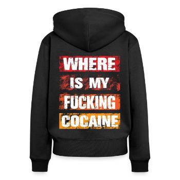 Où est ma putain de cocaïne - Sweat à capuche zippé Premium bio Femme - noir - Dos - Julia (174cm)