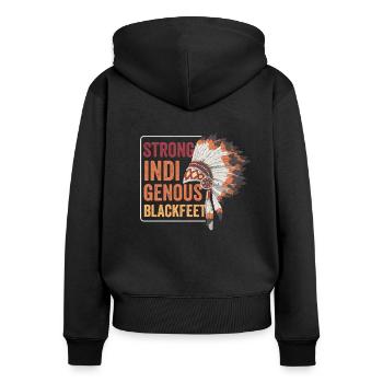 Native American Indian Tribe Strong Blackfeet - Frauen Premium Bio Zip Hoodie - Schwarz - Hinten - Julia (174cm)