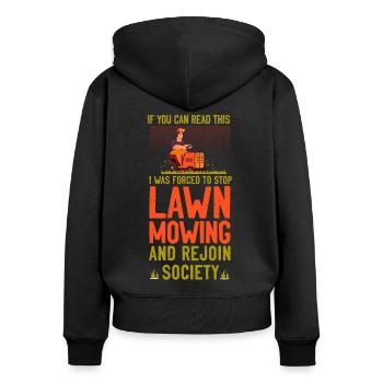 Lawn Mower Mowing Dad Father - Women's Premium Organic Zip Hoodie - black - Back - Julia (174cm)