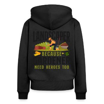 Landscaper Landscaping Landscape - Women's Premium Organic Zip Hoodie - black - Back - Julia (174cm)