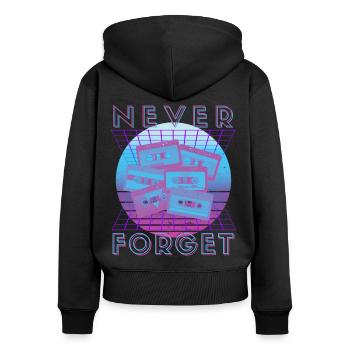 Never Forget Retro 80er 90er Nostalgie - Frauen Premium Bio Zip Hoodie - Schwarz - Hinten - Julia (174cm)