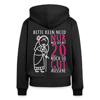 20. Geburtstag Frau 20er 20 Jahre alt lustig Dame - Frauen Premium Bio Zip Hoodie - Schwarz - Hinten - Julia (174cm)