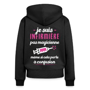 Je suis infirmière pas magicienne Cadeau Humour - Sweat à capuche zippé Premium bio Femme - noir - Dos - Julia (174cm)