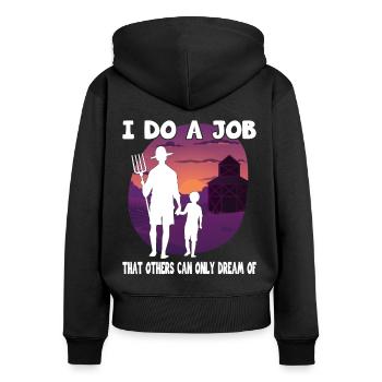 Bauer job that others can only dream of farmer - Women's Premium Organic Zip Hoodie - black - Back - Julia (174cm)