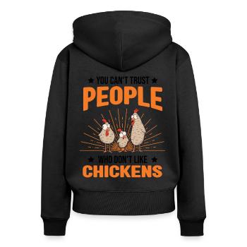 Chicken Saying Chicken Farmer Chicken Chicken - Women's Premium Organic Zip Hoodie - black - Back - Julia (174cm)