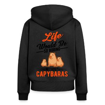 Life would be so boring without Capybaras - Frauen Premium Bio Zip Hoodie - Schwarz - Hinten - Julia (174cm)