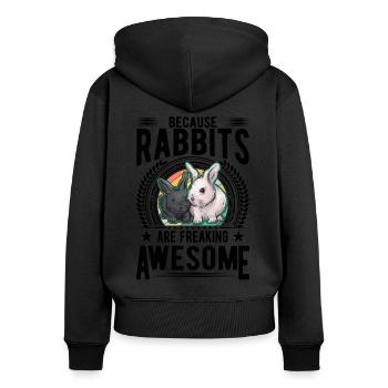 Because Rabbits are freaking awesome Kaninchen - Frauen Premium Bio Zip Hoodie - Schwarz - Hinten - Julia (174cm)
