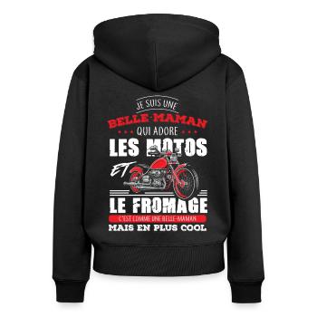 belle mère maman motarde adore les motos fromage - Sweat à capuche zippé Premium bio Femme - noir - Dos - Julia (174cm)