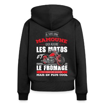 mamoune motarde adore les motos fromage maman - Sweat à capuche zippé Premium bio Femme - noir - Dos - Julia (174cm)