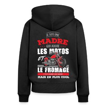 madre motarde adore les motos fromage plus cool - Sweat à capuche zippé Premium bio Femme - noir - Dos - Julia (174cm)