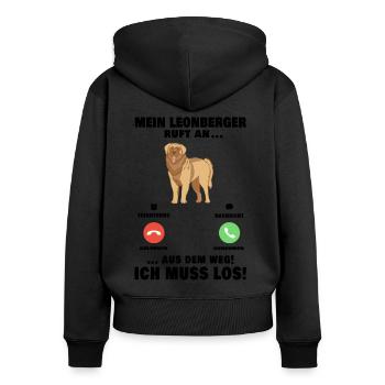Mein Leonberger ruft an Aus dem Weg ich muss los - Frauen Premium Bio Zip Hoodie - Schwarz - Hinten - Julia (174cm)
