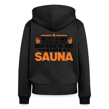 Sauna Shirt Saunieren Saunagänger - Frauen Premium Bio Zip Hoodie - Schwarz - Hinten - Julia (174cm)