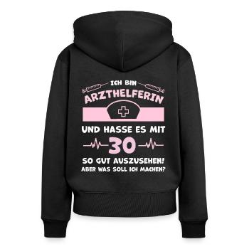 Arzthelferin Lustiger Spruch 30 Jahre - Frauen Premium Bio Zip Hoodie - Schwarz - Hinten - Julia (174cm)