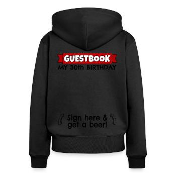 30. Geburtstag Gästebuch 30 Jahre alt 30er 30ter - Frauen Premium Bio Zip Hoodie - Schwarz - Hinten - Julia (174cm)