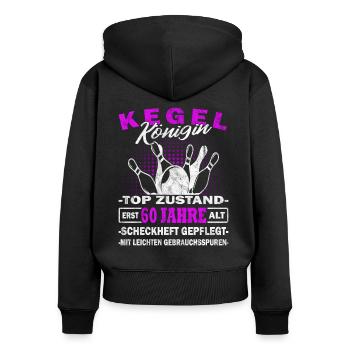 Kegelkönigin - Pudelkönigin - Kegeln - Kegelverein - Frauen Premium Bio Zip Hoodie - Schwarz - Hinten - Julia (174cm)