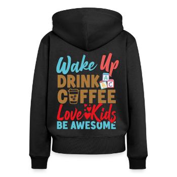Childcare Daycare Provider Teacher - Women's Premium Organic Zip Hoodie - black - Back - Julia (174cm)