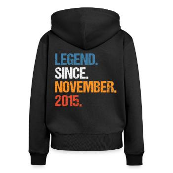 Legend Since November 2015 Geburtstag - Frauen Premium Bio Zip Hoodie - Schwarz - Hinten - Julia (174cm)