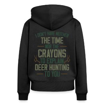 Chasseur de cerfs buck je ne le fais pas - Sweat à capuche zippé Premium bio Femme - noir - Dos - Julia (174cm)