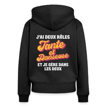 tante danseuse je gère rétro 80s humour - Sweat à capuche zippé Premium bio Femme - noir - Dos - Julia (174cm)