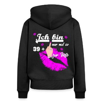 Zum 40. Geburtstag Damen 39 + - Frauen Premium Bio Zip Hoodie - Schwarz - Hinten - Julia (174cm)