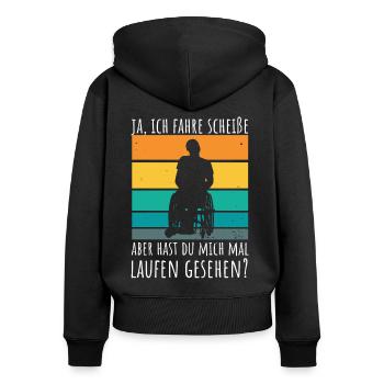 Rollstuhlfahrer Humor Spruch - Frauen Premium Bio Zip Hoodie - Schwarz - Hinten - Julia (174cm)