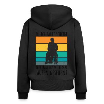 Rollstuhlfahrer Humor Spruch - Frauen Premium Bio Zip Hoodie - Schwarz - Hinten - Julia (174cm)