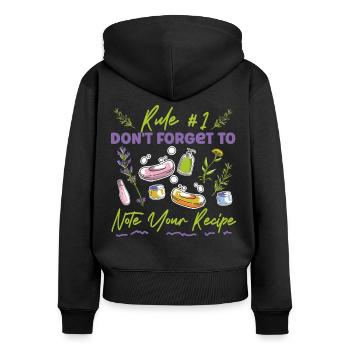 Soap Making Crafting Rule #1 Don't - Women's Premium Organic Zip Hoodie - black - Back - Julia (174cm)
