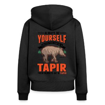 Soyez toujours vous-même Sauf si vous pouvez être un Tapir - Sweat à capuche zippé Premium bio Femme - noir - Dos - Julia (174cm)