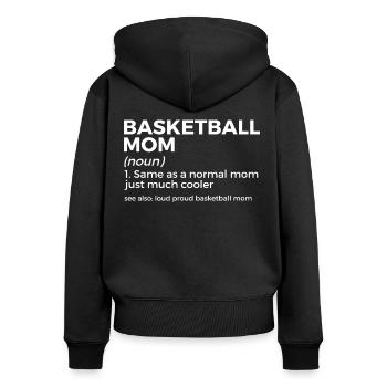 Lustige Basketball Sprüche für Basketballspieler - Frauen Premium Bio Zip Hoodie - Schwarz - Hinten - Julia (174cm)
