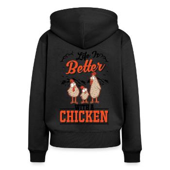 Life is better with a Chicken Landwirt Hühner - Frauen Premium Bio Zip Hoodie - Schwarz - Hinten - Julia (174cm)
