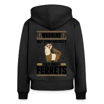 May spontaneously talk about Ferrets Frettchen - Frauen Premium Bio Zip Hoodie - Schwarz - Hinten - Julia (174cm)