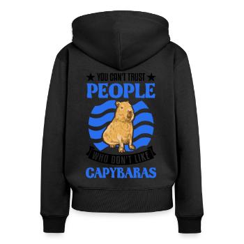 You can't trust people who don't like Capybaras - Frauen Premium Bio Zip Hoodie - Schwarz - Hinten - Julia (174cm)