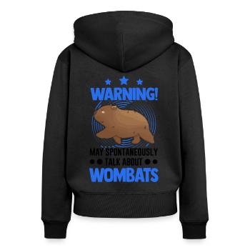 Warning May spontaneously talk about Wombats - Women's Premium Organic Zip Hoodie - black - Back - Julia (174cm)