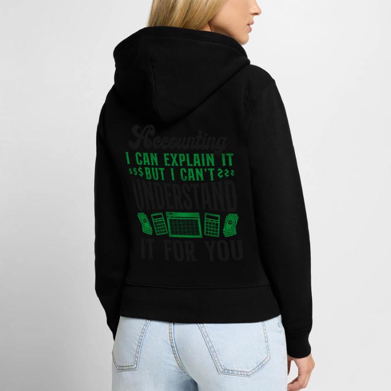 Comptable Comptable Comptable Comptabilité Sweat à capuche zippé Premium bio Femme