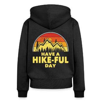 Wandern Have A Hike-Ful Day Trekking Wanderer - Frauen Premium Bio Zip Hoodie - Schwarz - Hinten - Julia (174cm)