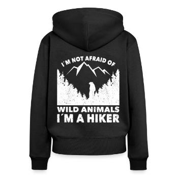 Wandern Im Not Afraid Of Wild Animals Trekking - Frauen Premium Bio Zip Hoodie - Schwarz - Hinten - Julia (174cm)