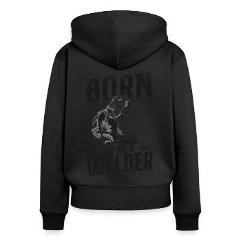 Welder Welding Vintage Born To Be - Women's Premium Organic Zip Hoodie - black - Back - Julia (174cm)