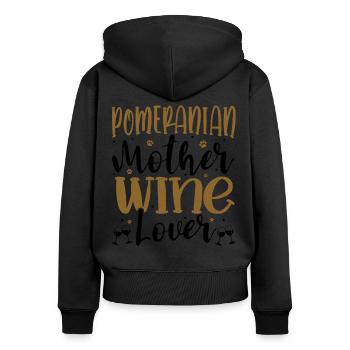 Wine Lover POMERANIAN Mother - Frauen Premium Bio Zip Hoodie - Schwarz - Hinten - Julia (174cm)