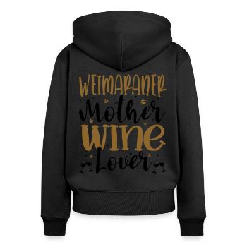 Wine Lover WEIMARANER Mother - Frauen Premium Bio Zip Hoodie - Schwarz - Hinten - Julia (174cm)