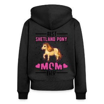 Best Shetland Pony Mom Ever Shetty Mama - Frauen Premium Bio Zip Hoodie - Schwarz - Hinten - Julia (174cm)