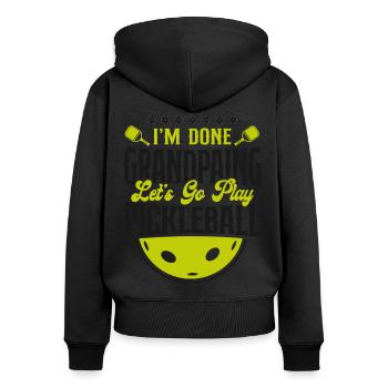 Pickleball Grandpa I'm Done - Women's Premium Organic Zip Hoodie - black - Back - Julia (174cm)
