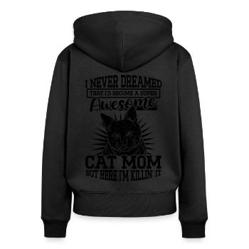 Super Cat Mom Cat Cat Lover - Women's Premium Organic Zip Hoodie - black - Back - Julia (174cm)