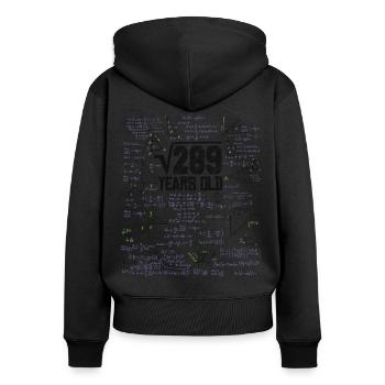 Square root of 289 math nerd 17th birthday - Women's Premium Organic Zip Hoodie - black - Back - Julia (174cm)
