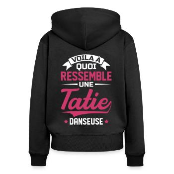 Voila à quoi ressemble tatie danseuse - Sweat à capuche zippé Premium bio Femme - noir - Dos - Julia (174cm)