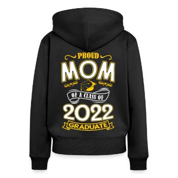 Stolze Mutter Der Abschlussklasse 2022 - Frauen Premium Bio Zip Hoodie - Schwarz - Hinten - Julia (174cm)