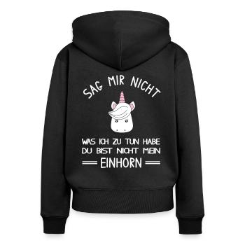 Du bist nicht mein Einhorn - lustiges Einhorn - Frauen Premium Bio Zip Hoodie - Schwarz - Hinten - Julia (174cm)