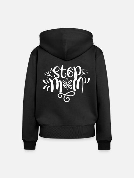Stiefmutter Ziehmutter Pflegemutter Stepmother - Frauen Premium Bio Zip Hoodie - Schwarz