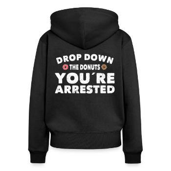 Polizist Drop Down Donuts Youre Arrested Polizei - Frauen Premium Bio Zip Hoodie - Schwarz - Hinten - Julia (174cm)