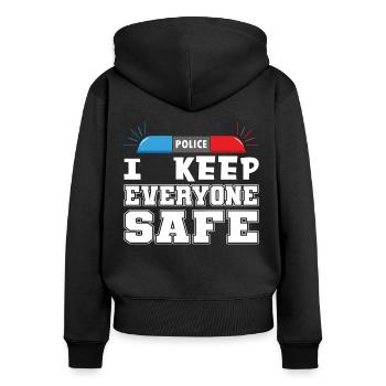 Polizist I Keep Everyone Safe Polizei Uniform - Frauen Premium Bio Zip Hoodie - Schwarz - Hinten - Julia (174cm)